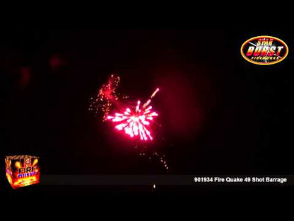 Fire Quake 49 Shot